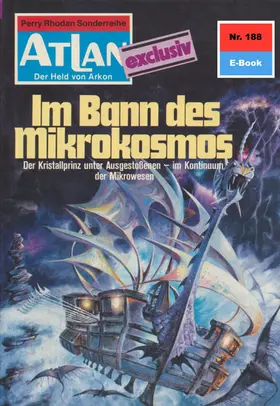 Shepherd |  Atlan 188: Im Bann des Mikrokosmos | eBook | Sack Fachmedien