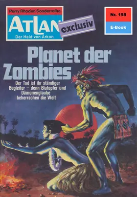 Hess |  Atlan 198: Planet der Zombies | eBook | Sack Fachmedien
