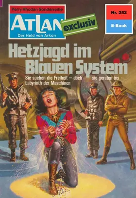 Hess |  Atlan 252: Hetzjagd im Blauen System | eBook | Sack Fachmedien