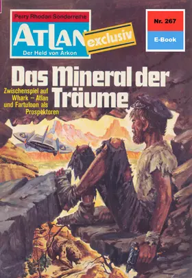 Kneifel |  Atlan 267: Das Mineral der Träume | eBook | Sack Fachmedien
