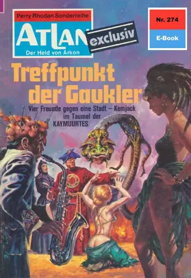 Sydow |  Atlan 274: Treffpunkt der Gaukler | eBook | Sack Fachmedien