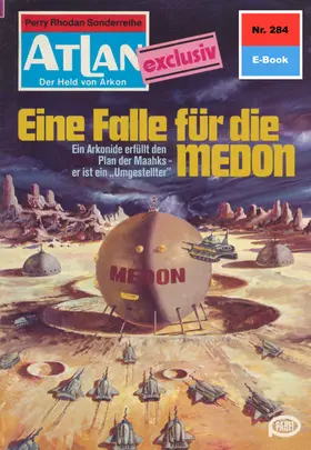 Patton |  Atlan 284: Eine Falle für die MEDON | eBook | Sack Fachmedien