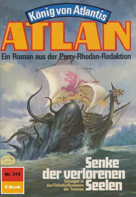 Hoffmann |  Atlan 312: Senke der verlorenen Seelen | eBook | Sack Fachmedien