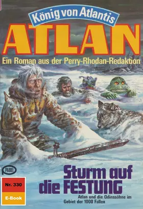 Francis |  Atlan 330: Sturm auf die FESTUNG | eBook | Sack Fachmedien