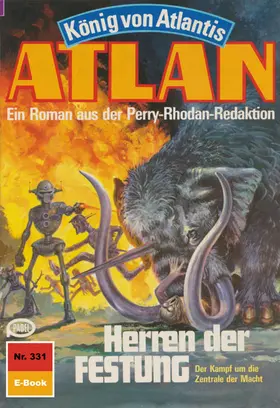 Francis |  Atlan 331: Herren der FESTUNG | eBook | Sack Fachmedien