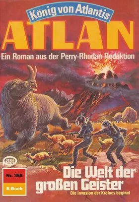 Terrid |  Atlan 388: Die Welt der großen Geister | eBook | Sack Fachmedien