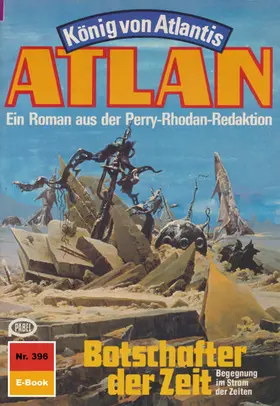 Ewers |  Atlan 396: Botschafter der Zeit | eBook | Sack Fachmedien