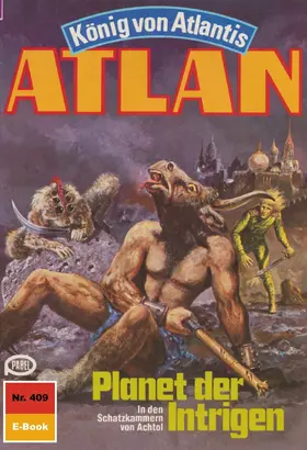Sydow |  Atlan 409: Planet der Intrigen | eBook | Sack Fachmedien