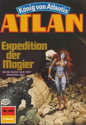 Sydow |  Atlan 429: Expedition der Magier | eBook | Sack Fachmedien