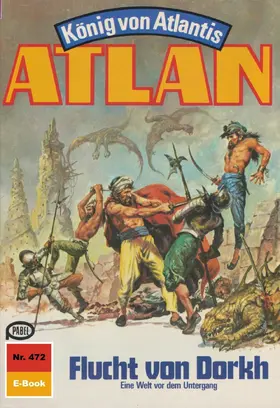 Kneifel |  Atlan 472: Flucht von Dorkh | eBook | Sack Fachmedien
