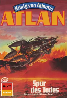 Sydow |  Atlan 473: Spur des Todes | eBook | Sack Fachmedien