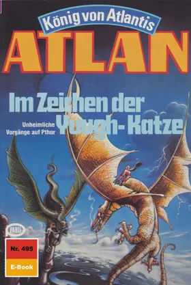 Hoffmann |  Atlan 495: Im Zeichen der Yuugh-Katze | eBook | Sack Fachmedien