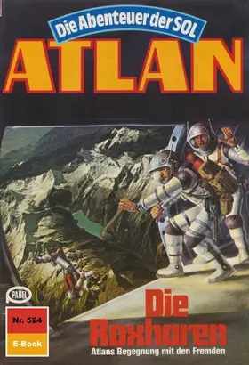 Hoffmann |  Atlan 524: Die Roxharen | eBook | Sack Fachmedien