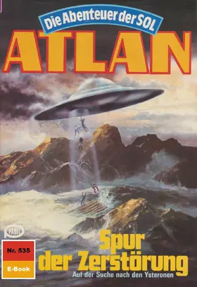Francis |  Atlan 535: Spur der Zerstörung | eBook | Sack Fachmedien