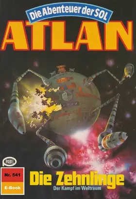 Kneifel |  Atlan 541: Die Zehnlinge | eBook | Sack Fachmedien