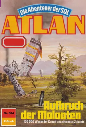Hoffmann |  Atlan 584: Aufbruch der Molaaten | eBook | Sack Fachmedien