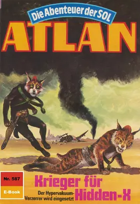 Kneifel |  Atlan 587: Krieger für Hidden-X | eBook | Sack Fachmedien