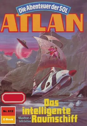 Terrid |  Atlan 612: Das intelligente Raumschiff | eBook | Sack Fachmedien