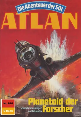 Mahr |  Atlan 618: Planetoid der Forscher | eBook | Sack Fachmedien