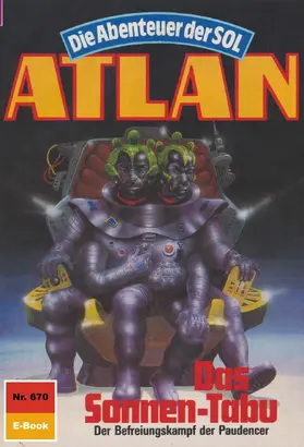 Terrid |  Atlan 670: Das Sonnen-Tabu | eBook | Sack Fachmedien