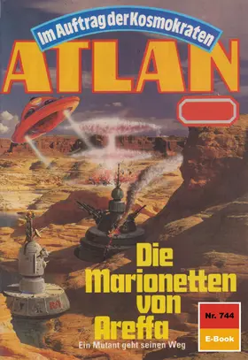 Griese |  Atlan 744: Die Marionetten von Areffa | eBook | Sack Fachmedien
