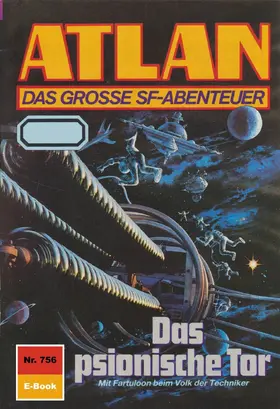 Kneifel |  Atlan 756: Das psionische Tor | eBook | Sack Fachmedien