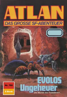 Ellmer |  Atlan 760: EVOLOS Ungeheuer | eBook | Sack Fachmedien