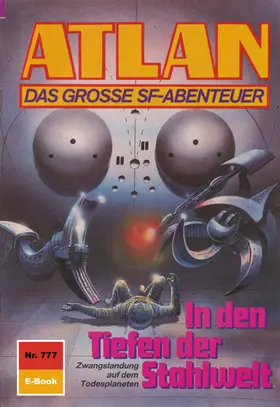 Kneifel |  Atlan 777: In den Tiefen der Stahlwelt | eBook | Sack Fachmedien