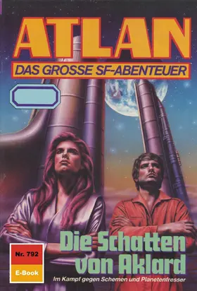 Francis |  Atlan 792: Die Schatten von Aklard | eBook | Sack Fachmedien