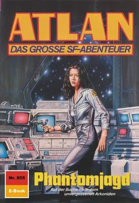 Griese |  Atlan 805: Phantomjagd | eBook | Sack Fachmedien