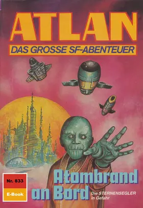 Patton |  Atlan 833: Atombrand an Bord | eBook | Sack Fachmedien