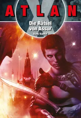 Kneifel |  ATLAN X: Die Rätsel von Assur | eBook | Sack Fachmedien
