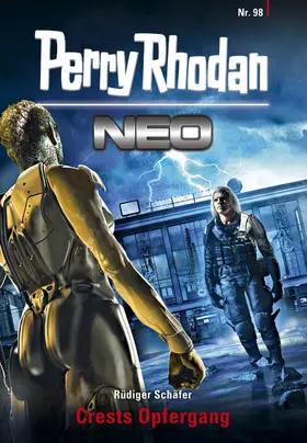 Schäfer |  Perry Rhodan Neo 98: Crests Opfergang | eBook | Sack Fachmedien