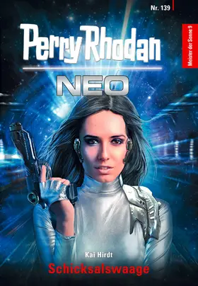 Hirdt |  Perry Rhodan Neo 139: Schicksalswaage | eBook | Sack Fachmedien