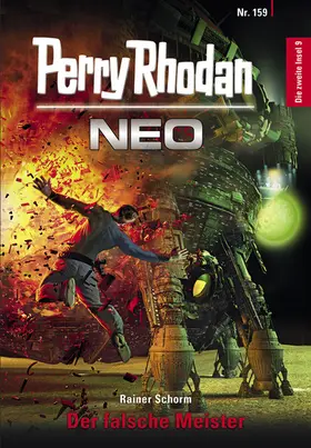 Schorm |  Perry Rhodan Neo 159: Der falsche Meister | eBook | Sack Fachmedien