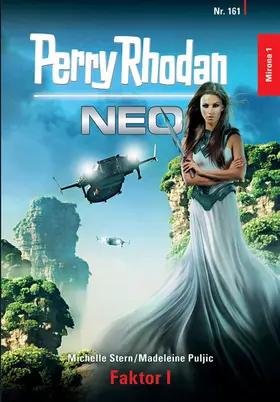 Stern / Puljic |  Perry Rhodan Neo 161: Faktor I | eBook | Sack Fachmedien