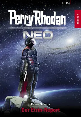 Schorm |  Perry Rhodan Neo 164: Der Etrin-Report | eBook | Sack Fachmedien