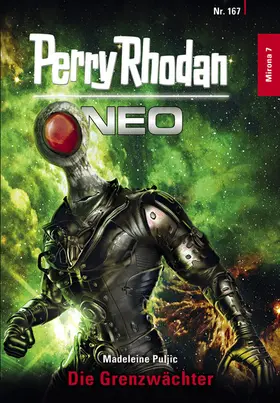 Puljic |  Perry Rhodan Neo 167: Die Grenzwächter | eBook | Sack Fachmedien