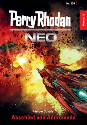 Schäfer |  Perry Rhodan Neo 170: Abschied von Andromeda | eBook | Sack Fachmedien