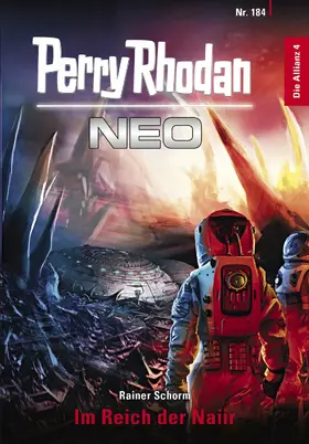 Schorm |  Perry Rhodan Neo 184: Im Reich der Naiir | eBook | Sack Fachmedien