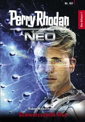 Wickenhäuser |  Perry Rhodan Neo 187: Schwarzschild-Flut | eBook | Sack Fachmedien