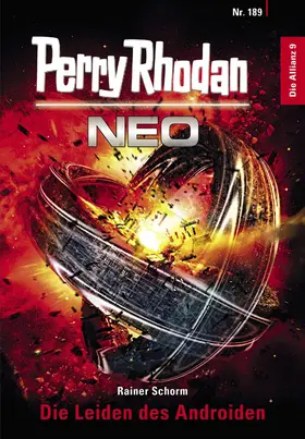 Schorm |  Perry Rhodan Neo 189: Die Leiden des Androiden | eBook | Sack Fachmedien