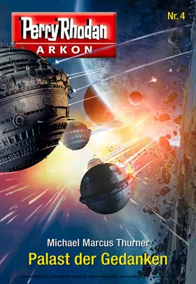 Thurner |  Arkon 4: Palast der Gedanken | eBook | Sack Fachmedien