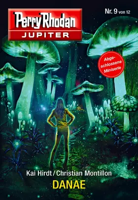Hirdt / Montillon |  Jupiter 9: DANAE | eBook | Sack Fachmedien