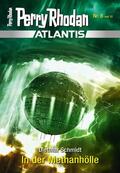 Schmidt |  Atlantis 6: In der Methanhölle | eBook | Sack Fachmedien