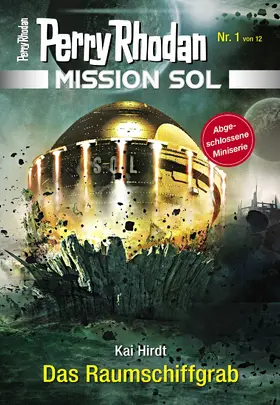 Hirdt |  Mission SOL 1: Das Raumschiffgrab | eBook | Sack Fachmedien