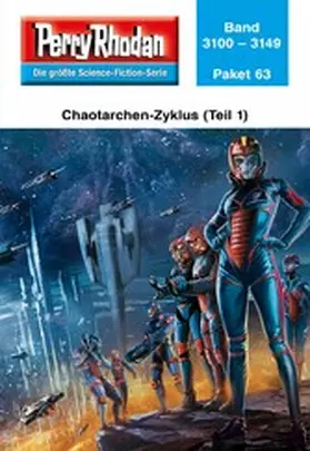 Rhodan |  Perry Rhodan-Paket 63: Chaotarchen (Teil 1) | eBook | Sack Fachmedien