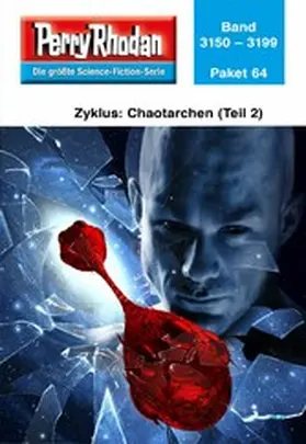 Rhodan |  Perry Rhodan-Paket 64: Chaotarchen (Teil 2) | eBook | Sack Fachmedien