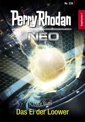 Guth |  Perry Rhodan Neo 236: Das Ei der Loower | eBook | Sack Fachmedien