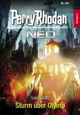 Guth |  Perry Rhodan Neo 242: Sturm über Olymp | eBook | Sack Fachmedien